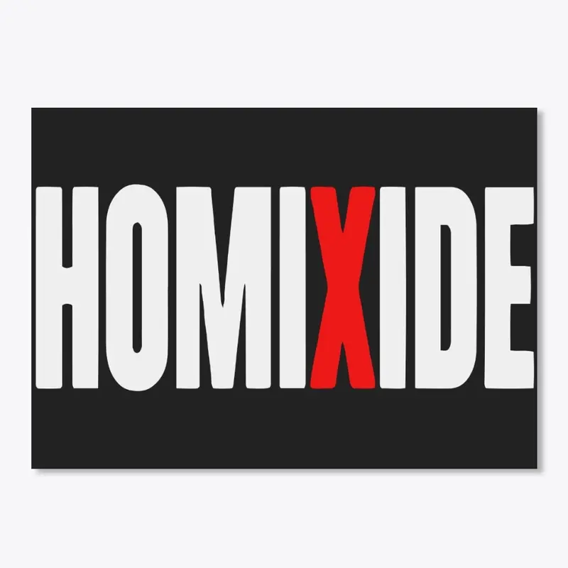 Homixide Gang Merch