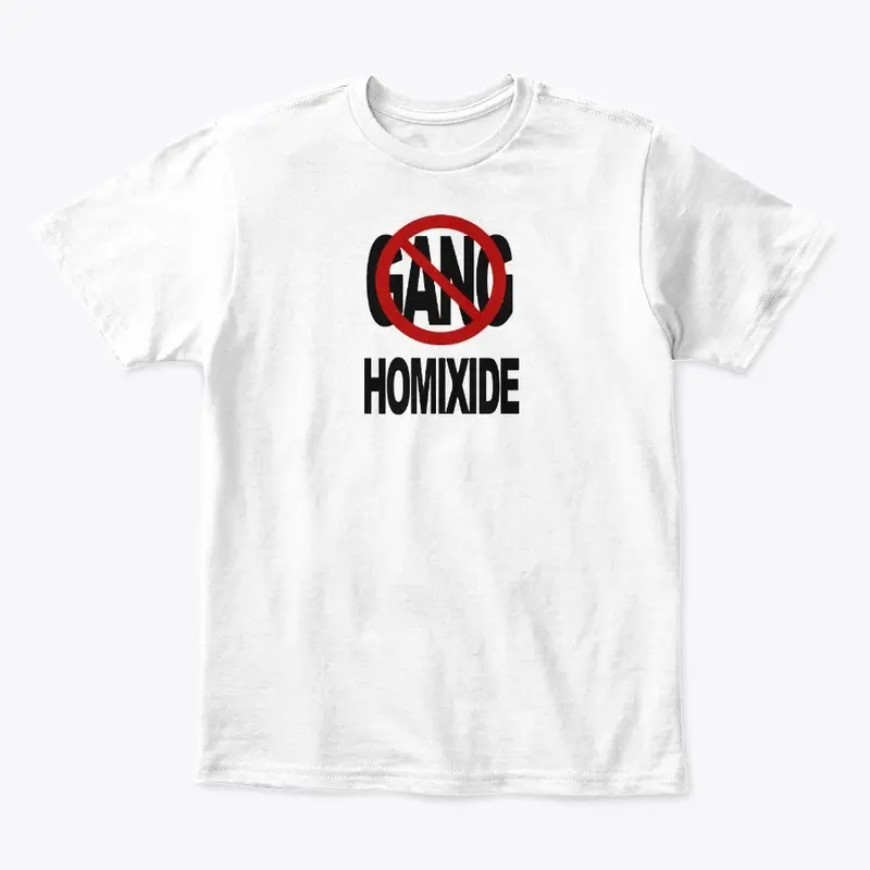 Homixide Gang Merch