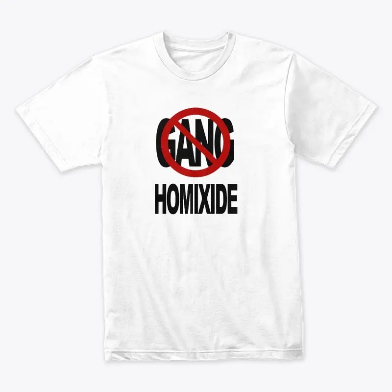 Homixide Gang Merch